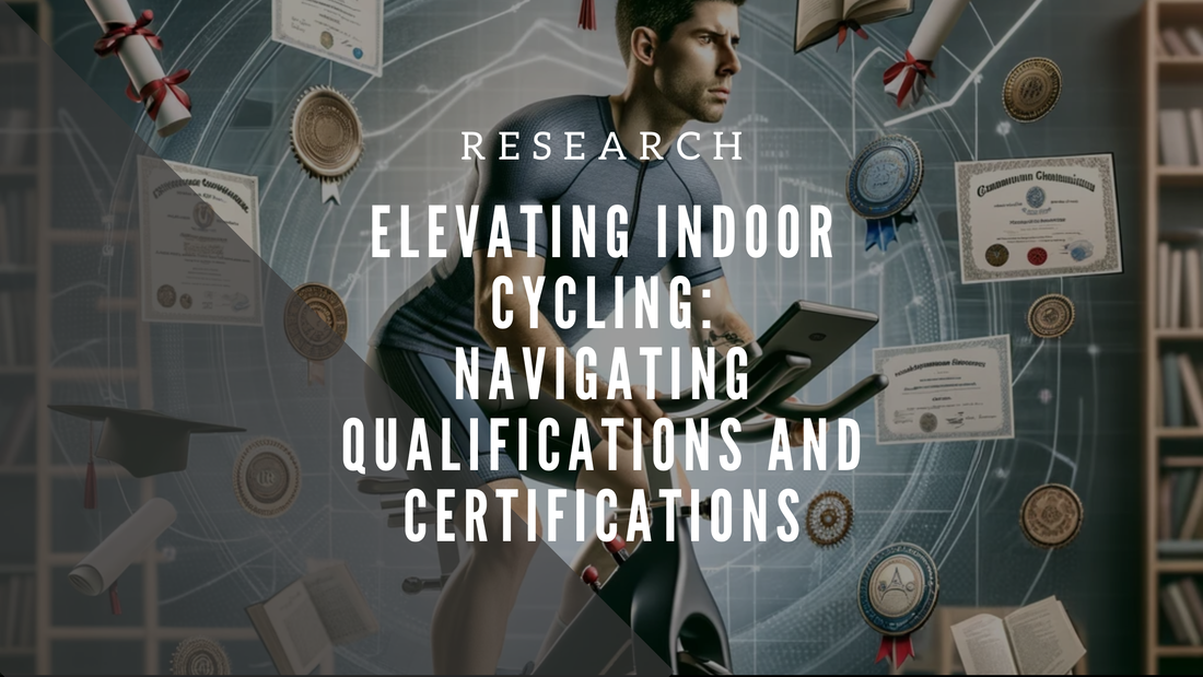 Elevating Indoor Cycling: Navigating Qualifications and Certifications